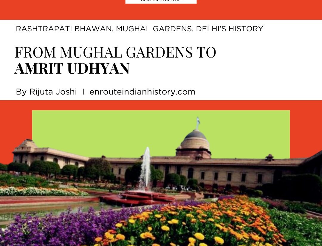 Mughal Gardens