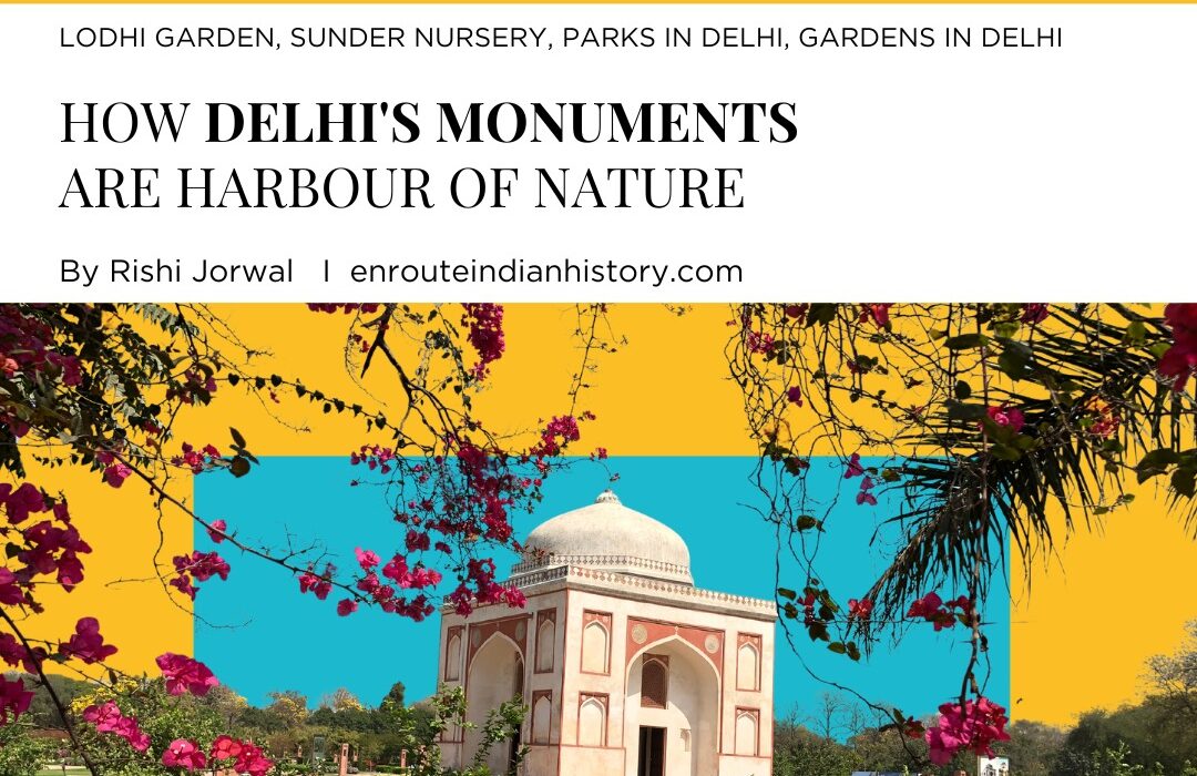 Delhi's Monuments