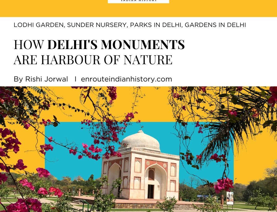 Delhi's Monuments