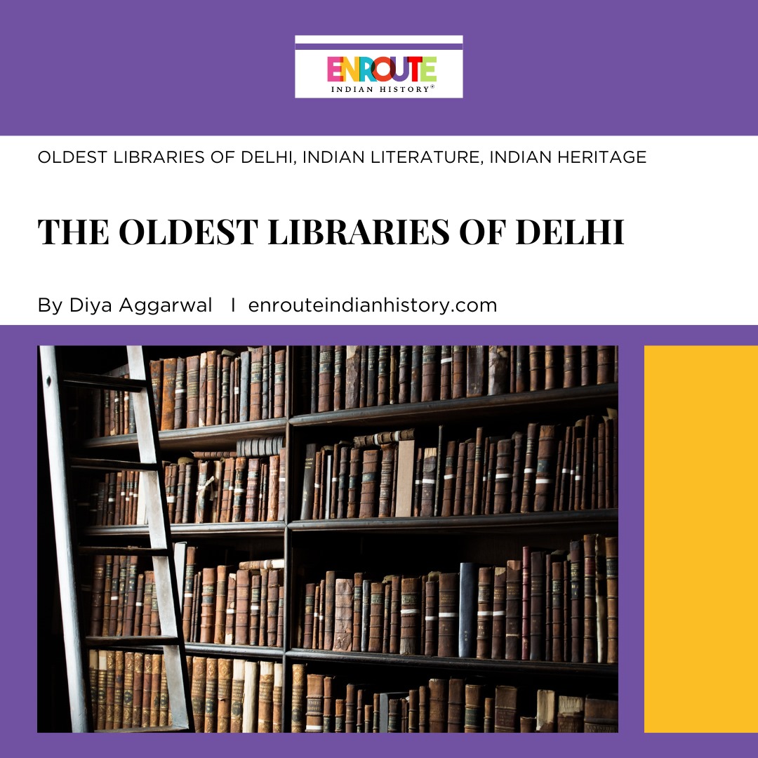 Oldest Libraries Of Delhi