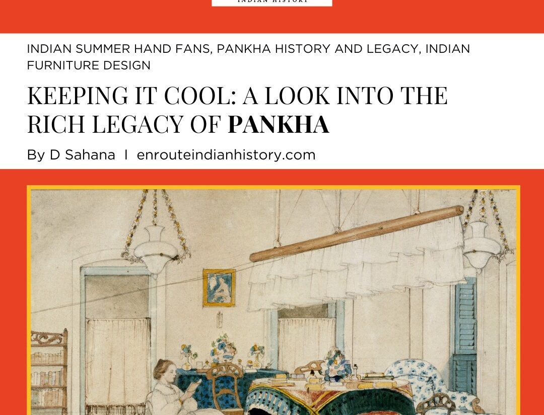 The Rich Legacy Of Pankha