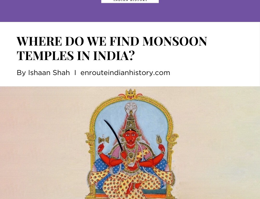 monsoon temples