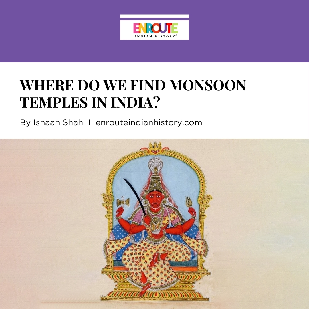 monsoon temples