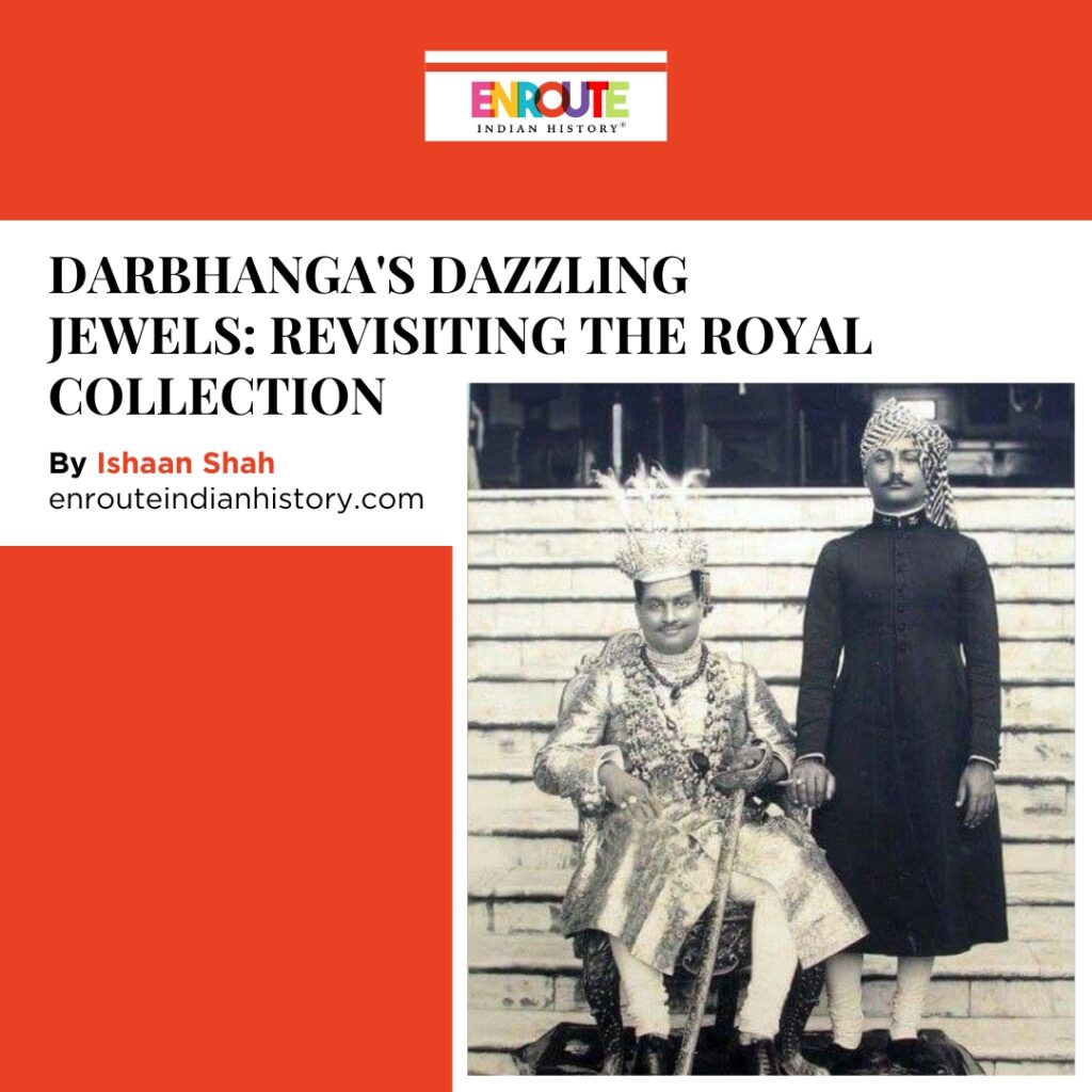 Royal Jewels of Darbhanga