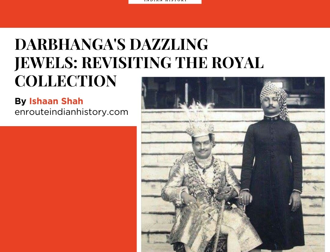 Royal Jewels of Darbhanga